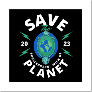 Save the Turtle Save the Planet | World Turtle Day May 2023 Posters and Art